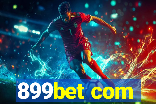 899bet com